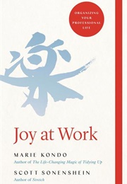 Joy at Work (Marie Kondo)