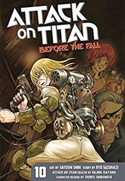 Attack on Titan: Before the Fall, Vol. 10 (Hajime Isayama)