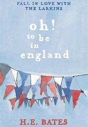 Oh! to Be in England (H. E. Bates)