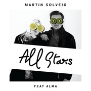 All Stars - Martin Solveig (Ft. Alma)