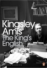 The King's English (Kingsley Amis)