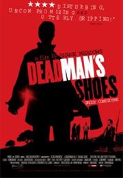 Dead Man's Shoes