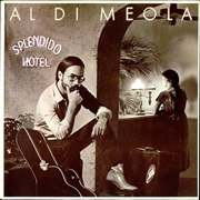 Splendido Hotel (Al Di Meola)
