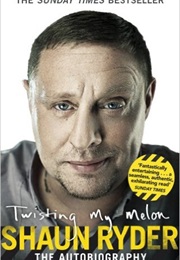 Twisting My Melon (Shaun Ryder)