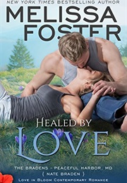 Healed by Love (Melissa Foster)