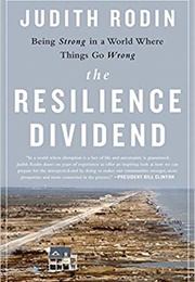 The Resilience Dividend (Judith Rodin)