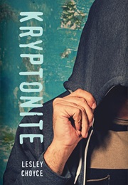 Kryptonite (Lesley Choyce)