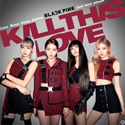 Kill This Love (BLACKPINK)