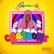"Cartoons" Cupcakke