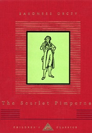 The Scarlet Pimpernel (Baroness Orczy)