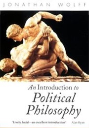 An Introduction to Political Philosophy (Jonathan Wolff)