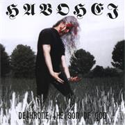 Havohej - Dethrone the Son of God