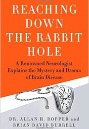 Reaching Down the Rabbit Hole (Allan Ropper)