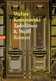 Tadellöser & Wolff (Walter Kempowski)