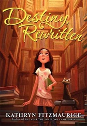 Destiny, Rewritten (Kathryn Fitzmaurice)