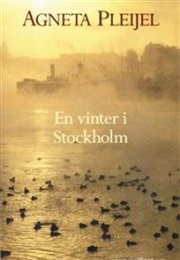 En Vinter I Stockholm (Agneta Pleijel)