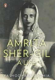Amrita Sher-Gil: A Self-Portrait in Letters and Writings (Amrita Sher-Gil)