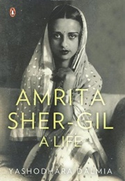 Amrita Sher-Gil: A Self-Portrait in Letters and Writings (Amrita Sher-Gil)