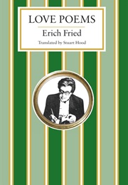 Love Poems (Erich Fried)