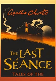 The Last Seance (Agatha Christie)