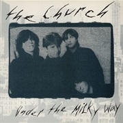 Under the Milky Way - The Church