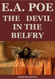 The Devil in the Belfry (Edgar Allan Poe)