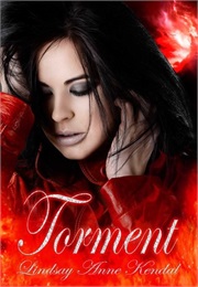 Torment (Bloodlines #2) (Lindsay Anne Kendal)