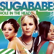 Hole in the Head - Sugababes