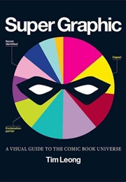 Super Graphic (Tim Leong)