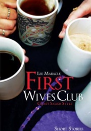 First Wives Club: Coast Salish Style (Lee Maracle)