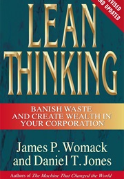 Lean Thinking (James Womack & Daniel Jones)