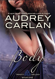 Body (Audrey Carlan)