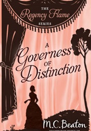 A Governess of Distinction (M.C.Beaton)