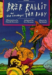 Brer Rabbit and the Wonderful Tar Baby (American Legends)