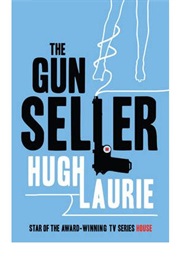 The Gun Seller (Hugh Laurie)