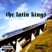 The Latin Kings - Välkommen Till Förorten