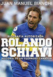 Rolando Schiavi (Juan Manuel Bianchi)