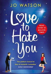 Love to Hate You (Jo Watson)