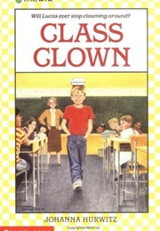 Class Clown (Johanna Hurwitz)