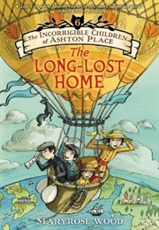 The Long-Lost Home (Maryrose Wood)
