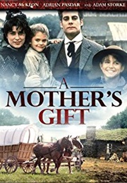 A Mother's Gift (1995)