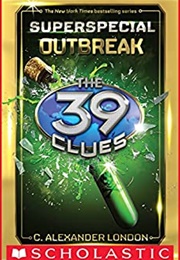 Outbreak (C. Alexander London)