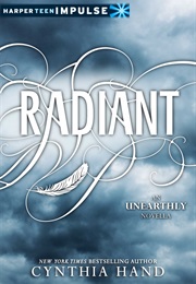 Radiant (Cynthia Hand)