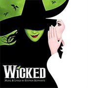 Dancing Through Life - Wicked