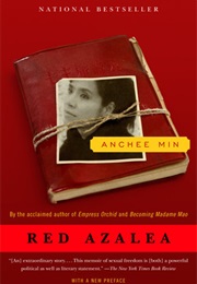 Red Azalea (Anchee Min)
