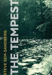 The Tempest (Steve Sem-Sandberg)