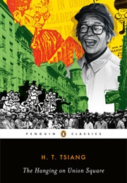 The Hanging on Union Square (H. T. Tsiang)