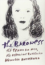 The Baroness (Hannah Rothschild)