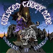 Twisted Tower Dire - Make It Dark