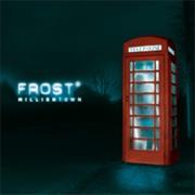 Frost* - Milliontown